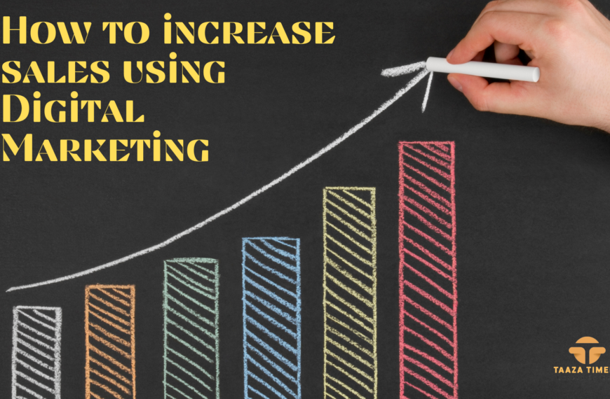 ways to increase sales with digital marketing