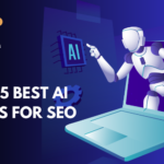 TOP 5 BEST AI TOOLS FOR SEO